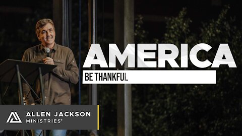 America [Be Thankful]
