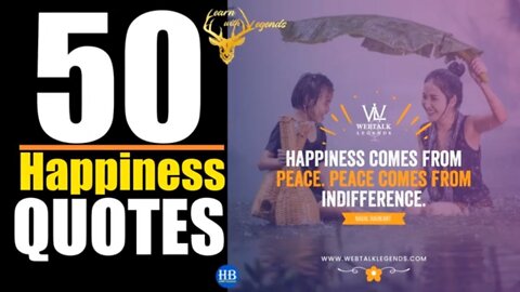 50 Happiness QUOTES [Images] Watch Everyday!