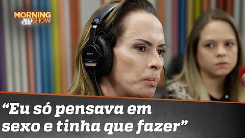 Núbia Óliiver: “Eu só pensava em sexo e tinha que fazer”