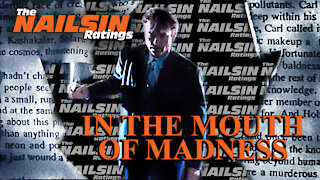 The Nailsin Ratings: John Carpenter's In The Mouth Of Madness