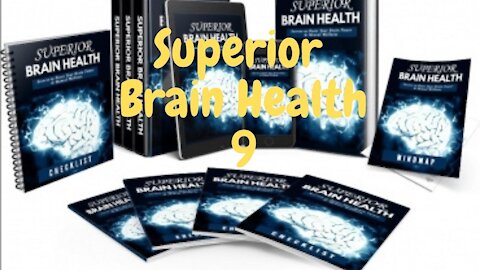 Superior Brain Health 9