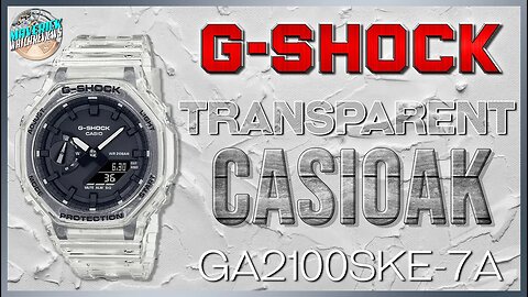 Ghost In The Shell! | G-Shock Transparent Casioak 200m Quartz GA2100SKE-7A Unbox & Review