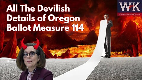 All the Devilish Details of Oregon Ballot Measure 114