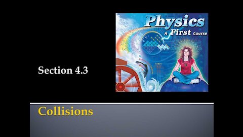 Conceptual Physics Section 4.3