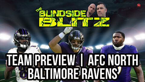 NFL Team Previews | AFC North | Baltimore Ravens