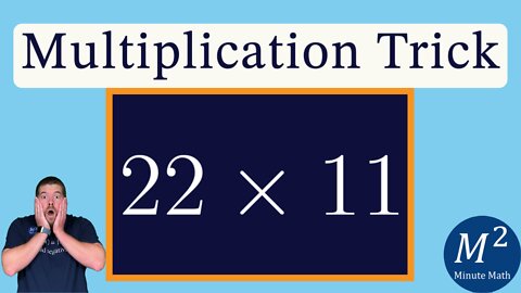 How to Multiply a 2 Digit Number by 11 | 22x11 | Minute Math Tricks - part 111 #shorts