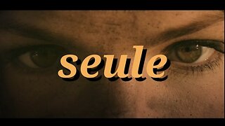 "seule"