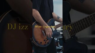 DJ izz - Legendary