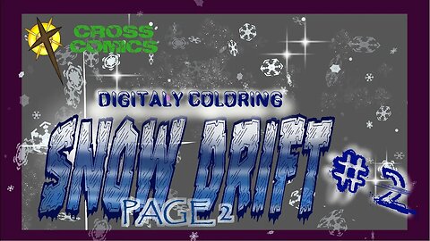 Speed painting Digital Coloring Snow Drift #2 Page 2