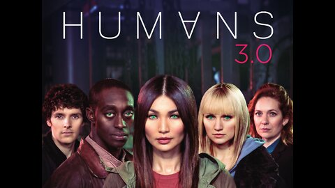 Humans Trailer