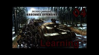 Learning Decisive Campaigns: Ardennes Offensive 04