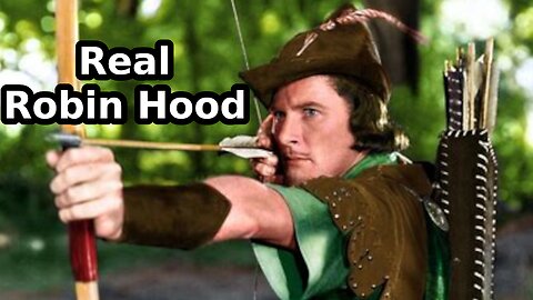 Real Robin Hood Story: Part 1