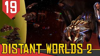 Aranhas vs Humanos - Distant Worlds 2 Dhayut #19 [Gameplay PT-BR]