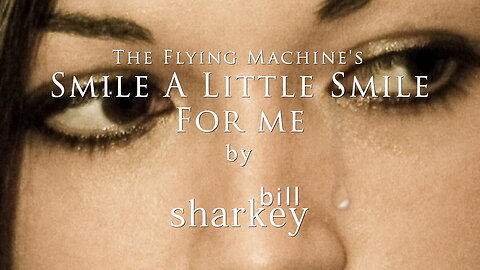 Smile A Little Smile For Me - Flying Machine, The (cover-live by Bill Sharkey)