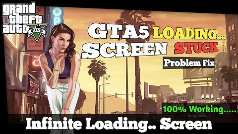 How To Fix GTA 5 Infinite Loading Screen Error on PC | GTA 5 Stuck on Loading Screen 100% fix