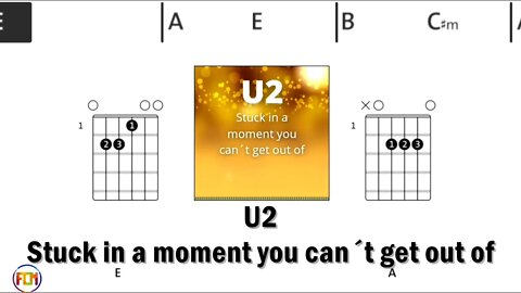 U2 Stuck in a moment you can´t get out of - Guitar Chords & Lyrics HD