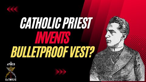 Hear The Story Of Father Casimir Zeglen - The Priest Who Invented The Bulletproof Vest!