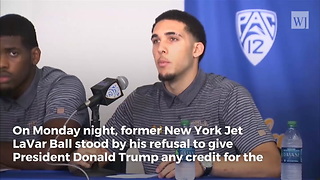 LaVar Ball Refuses to Thank Trump, Would Rather Thank President Xi for Release of Son from China