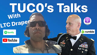 TUC0's Talks Episode 13: LTC Derrick Draper, Leading with Love