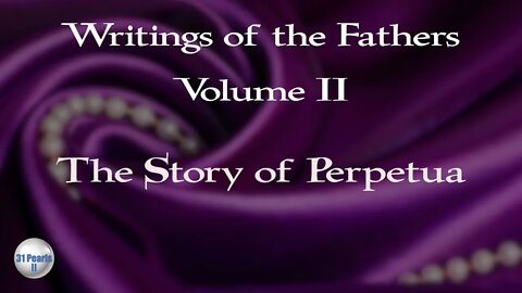 The Story of Perpetua