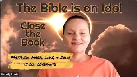 True Witness's for Christ/The Bible is an Idol