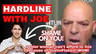 HARDLINE with Joe: TRUDEAU.....SHAME ON YOU! - Episode 1