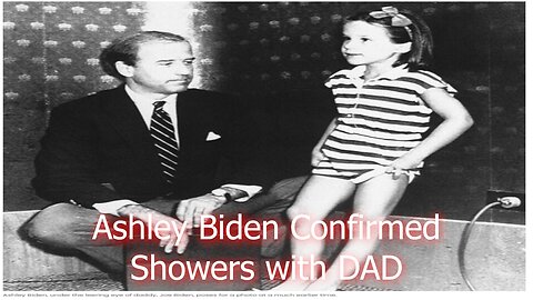 Ashley Biden Confirms Showers with Dad were Inappropriate