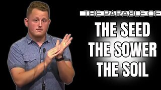 The Parable of the Seed, The Sower and The Soil | Calvary of Tampa with Trent Dudley