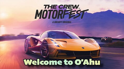 Welcome to O'Ahu | The Crew Motorfest | LIVE | Gameplay