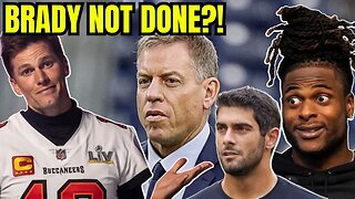 Troy Aikman Says Tom Brady MAY NOT BE DONE?! Davante Adams Quotes MAKE SENSE with Jimmy G Injury?!
