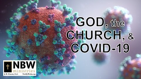 God, the Church, and COVID-19