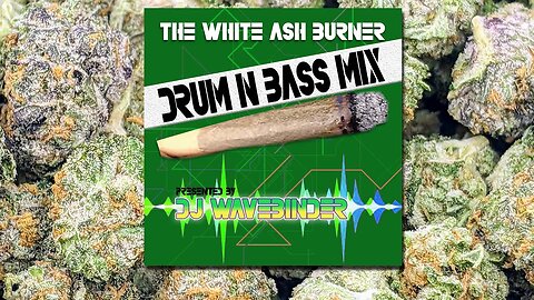 The White Ash Burner Drum & Bass Mix