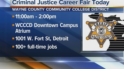 Workers Wanted: Criminal justice career fair today