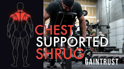 Chest Supported Shrug