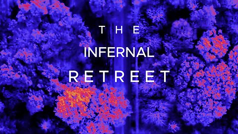 The Infernal Retreet-Watch Party (New Trailer)