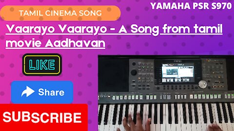 Vaarayo Vaarayo - A tamil song from the movie Aadhavan|Keyboard cover|1st upload