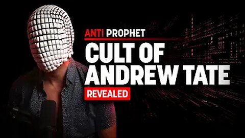The Secret Prophet Exposes How Your Life is Controlled & The Cult of Andrew Tate | Anti Prophet