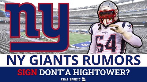 Giants Signing Dont’a Hightower In NFL Free Agency? NY Giants Mailbag
