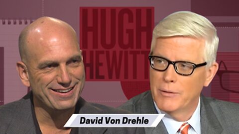 Author David Von Drehle on his new book "The Book of Charley"-Hugh Hewitt