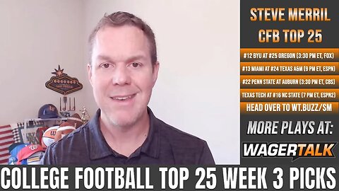 College Football Week 3 Picks and Odds | Top 25 College Football Betting Preview & Predictions