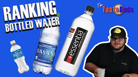 Ranking Bottled Water with The Taste Buds