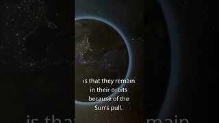 why All Planets move around the sun?