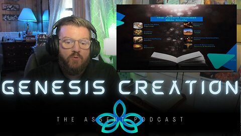 The Assent Podcast - Genesis and Creation, Special #2