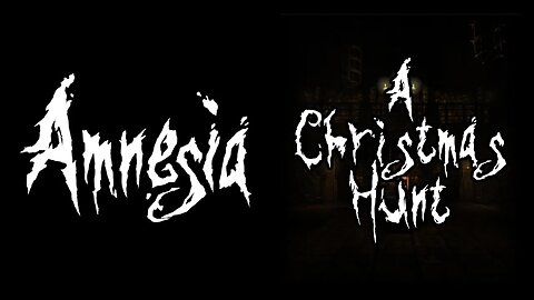Amnesia: A Christmas Hunt