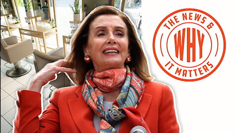 WHAT? Pelosi Claims Footage of Her Salon Visit Was a SETUP | Ep 612