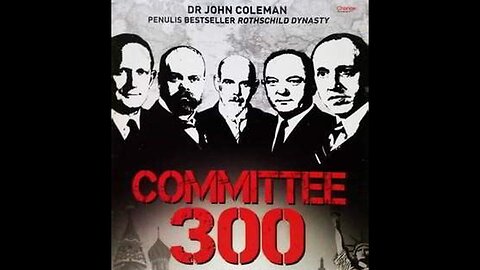 Dr. John Coleman; Committee of 300, Club of Rome & Royal Institute of Int. Affairs. Free PDF's