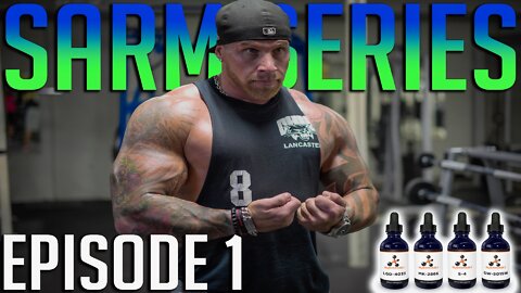 SARM Series Episode 1 | RAD-140