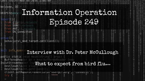 IO Episode 249 - Dr. Peter McCullough - What To Expect From Bird Flu 6/6/24