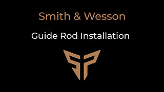 Smith and Wesson M&P Guide Rod and Recoil Spring Installation