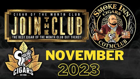 Smoke Inn Cigar of the Month Club November 2023 | Cigar prop